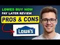 Lowes Buy Now Pay Later Review 2026 Pros Cons - Authentic Genuine