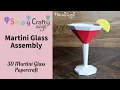 Martini Glass Assembly - SVG File