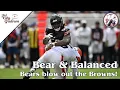 Bear Balanced Bears depth shines in win over the Browns