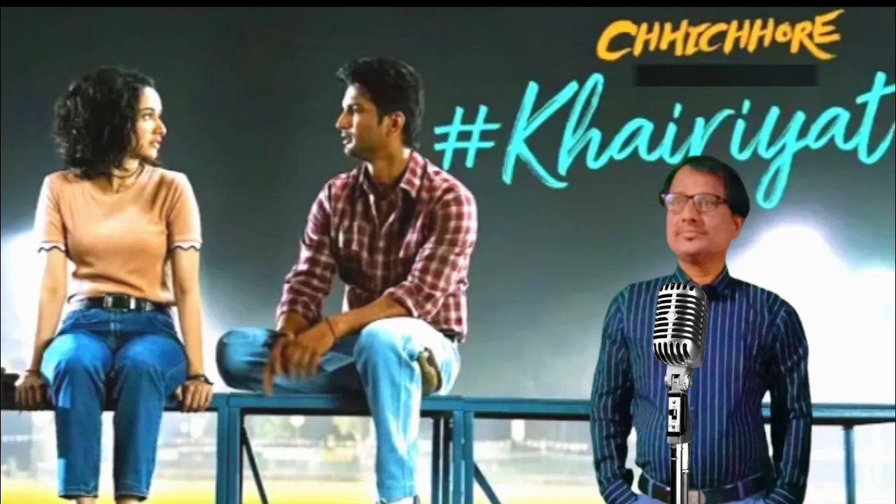 Khairiyat Pucho || Chhichhore || Arijit Singh || Karaoke Cover By Manoj Singer Pune || 2022