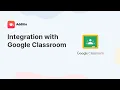 Integration with Google Classroom