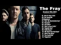 Download Lagu The Fray Greatest Hits Full Album | The Fray Best Of Chistan Worship Songs Playlist 2021 HD