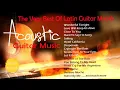 Lagu Acoustic Guitar - The Very Best of Latin Guitar Mood