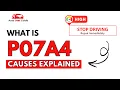 What is P07A4 Engine Error Code Causes Explained
