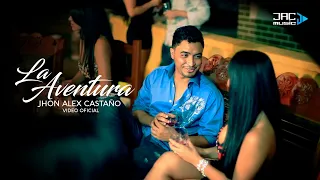 La Aventura - Jhon Alex Castano