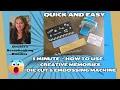 In 5 Minutes Learn How to Use CM Die Cut Embossing Machine