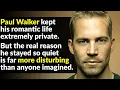 Paul Walker Wasn t As Innocent As He Seemed