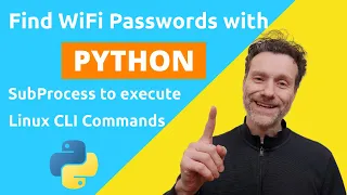 Python Tutorial Retrieve WiFi Passwords - execute CLI commands with SubProcess