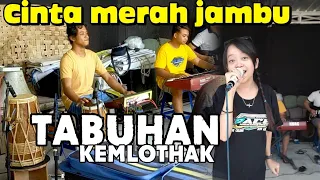 CINTA MERAH JAMBU - COVER Edisi Bakul Gedek.. Ra Penak di rungokne kendangane cak yayan