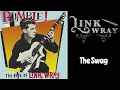 Link Wray - The Swag