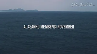 Download Alasanku Membenci November : Puisi Khoirul Triann. MP3
