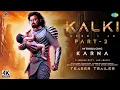 Kalki: Part 2 - Official Trailer | Prabhas | Vijay D | Amitabh | Kamal Haasan | Deepika | In Cinemas