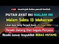 Download Lagu PUTAR DZIKIR INI❗Dzikir Mustajab Pembuka Pintu Rezeki, InsyaAllah Rezekimu Mengalir Deras - Yt DOA