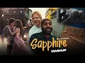 Download Lagu Sapphire Mashup | AB AMBIENTS | Sapphire X Bollywood Megamix | Ed Sheeran x Arijit Singh