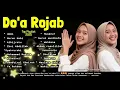 DOA ROJAB, SHOLAWAT TERBARU 2025, SHOLAWAT MERDU