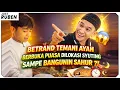 Lagu Just Ruben - Betrand Temani Ayah Berbuka di Lokasi Syuting Sampe Bangunin Sahur