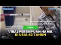 Download Lagu Viral Perempuan Hamil di Usia 43 Tahun