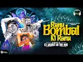 Download Lagu Ranu Bombai Ki Ranu | Circuit Mix | Trending Reels DJ Song |Ranu Bombai Ki Ranu DJ Jagrut In The Mix