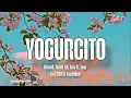 Blessd, Anuel AA, Kris R, Luar La L - YOGURCITO REMIX feat. ROA, Yan Block 
