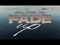 Download Lagu ZEG P Ft. Hamza \u0026 SCH - Fade Up (Official Visualizer)
