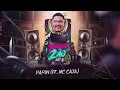 BRAZILIAN FUNK - Kevin O Chris, MC Caja - Papin #TamborzãoRaiz