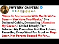Move To Sacramento With Me Or We re Done You Have Two Weeks She Declared - Best Reddit