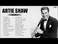 Artie Shaw Greatest Hits - The Best Of Artie Shaw