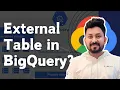 BigQuery External Tables Query Data Directly from GCS Demo