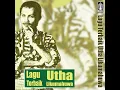 Esok Kan Masih Ada - Utha Likumahuwa