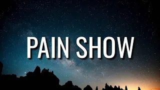 nocap pain show lyrics 