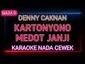 Download Lagu KARTONYONO MEDOT JANJI - Denny Caknan - Karaoke Nada Cewek