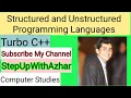 ICS 2ND YEAR STRUCTURED AND UNSTRUCTURED PROGRAMMING LANGUAGES TURBO C