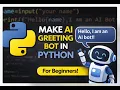 AI Greeting BOT in Python