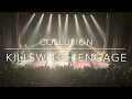Killswitch Engage - Collusion - March 19 2025 - Vancouver Canada