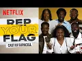 Rep Your Flag with the Supacell Cast Netflix