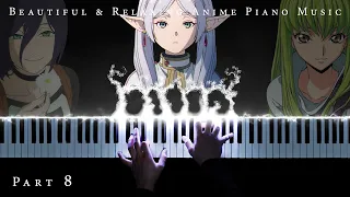 The Most Beautiful & Relaxing Anime Piano Music (Part 8)