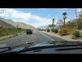 Driving out of Palm Springs California Palm Springs in March Perfect weather