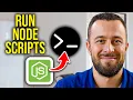 How To Run Node js scripts from the command line