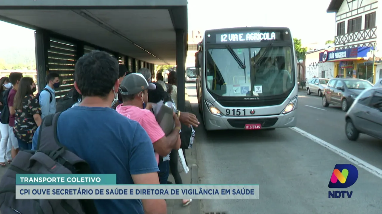 CPI do transporte coletivo de Blumenau ouve secretário de saúde e diretora de vigilância em saúde