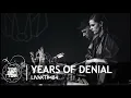 LIVAKT#484 : Years Of Denial