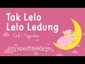 Download Lagu TAK LELO LELO LEDUNG anak perempuan lirik dan terjemahan