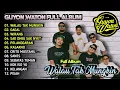 Download Lagu WALAU TAK MUNGKIN - GUYON WATON FULL ALBUM TERBARU 2025 | LAGU JAWA TERBAIK| GAGAL,WIRANG,PELAGGARAN