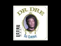 Dr. Dre - "Let Me Ride" [HQ]