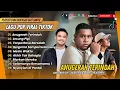 Lagu ANUGERAH TERINDAH - Andmesh | LESUNG PIPI - Raim Laode | TANPA RASA BERSALAH || LAGU POP VIRAL 2025