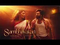 Sambavakaari Slowed + Reverb 🌙 | Gatta Kusthi 2 | Tamil Lofi Edit