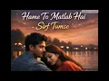 Lagu Hame To Matlab Hai Sirf Tumse | New Heart Touching Song |New Hindi song | Song 2026 |@lofixo1-music 