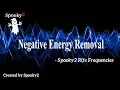 Download Lagu Negative Energy Removal - Spooky2 Rife Frequencies
