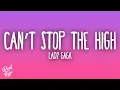 Download Lagu Lady Gaga - Can’t Stop the High