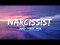 Download Lagu Lauren Spencer Smith - Narcissist