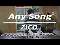 ZICO - 아무노래(Any Song)를 재즈로 쳐버린다고?!?!